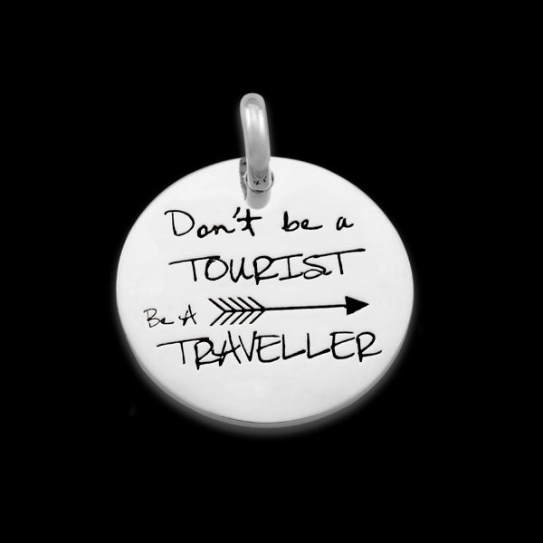 Candid 'Dont be a tourist be a traveller' RD250003